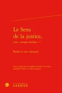 Le sens de la justice, une utopie réaliste ? : Rawls et ses critiques