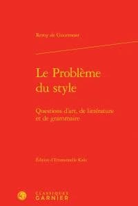 Le problème du style : questions d'art, de littérature et de grammaire