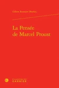 La pensée de Marcel Proust