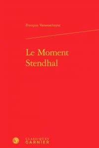 Le moment Stendhal