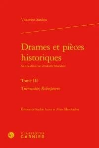 Drames et pièces historiques. Tome III