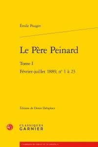 "Le Père Peinard". Tome 1, Février-juillet 1889, n° 1 à 23