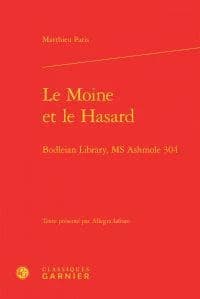 Le moine et le hasard : Bodleian library, MS Ashmole 304