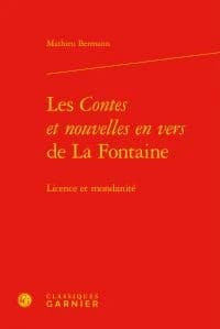 Les "Contes et nouvelles en vers" de La Fontaine : licence et mondanité