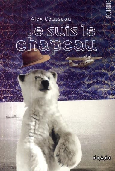 Je suis le chapeau