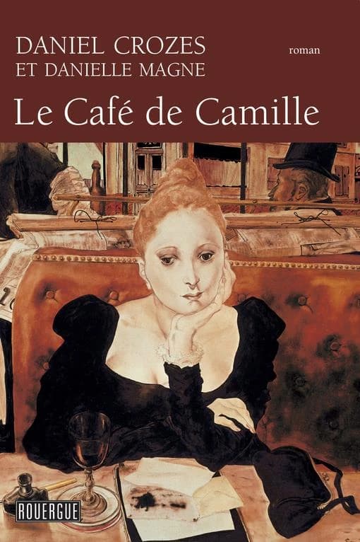 Le café de Camille : roman