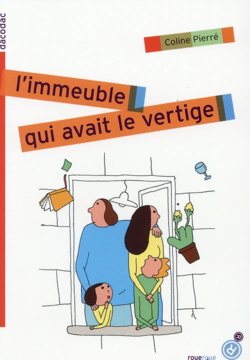 L'immeuble qui avait le vertige