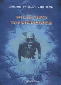Pilleurs d'amphores : une aventure du gendarme Julien Troubarède