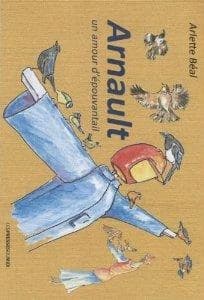 Arnault : un amour d'épouvantail