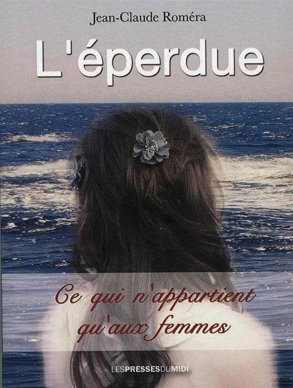L'éperdue