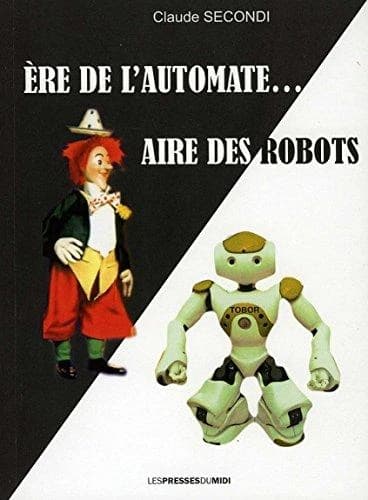 Ère de l'automate, aire des robots