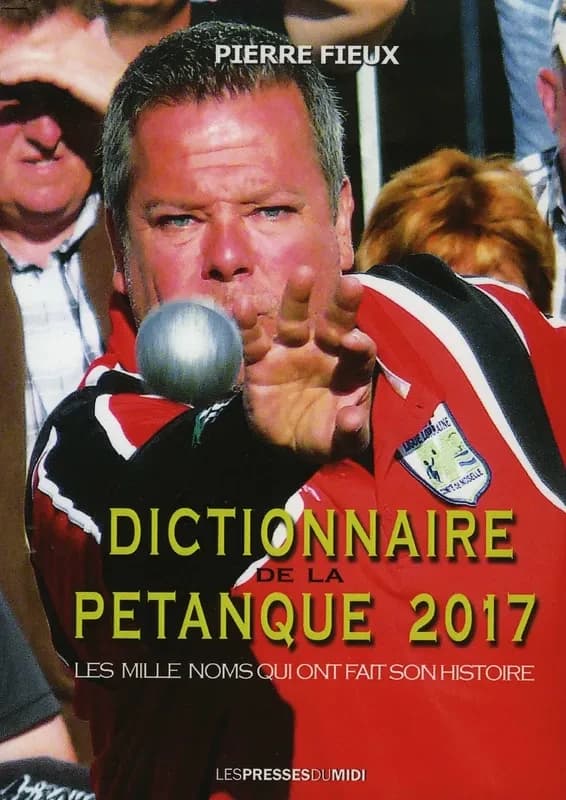 Dictionnaire de la pétanque