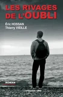 Les rivages de l'oubli : roman