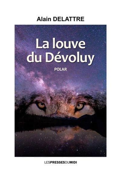 La louve du Dévoluy : roman policier