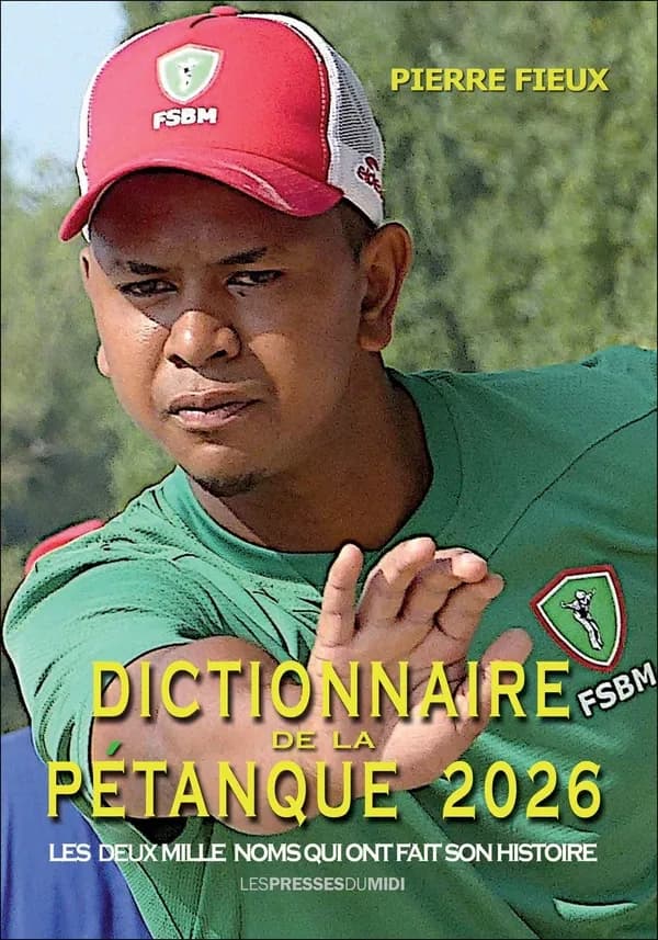 Dictionnaire de la pétanque 2026