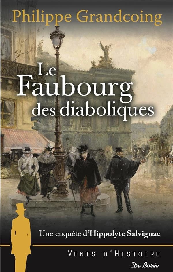 Le faubourg des diaboliques : roman historique