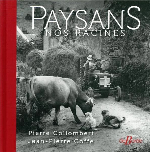 Paysans : nos racines