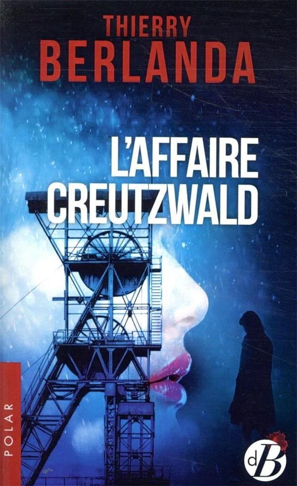 L'affaire Creutzwald