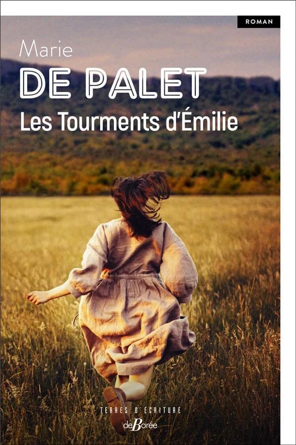 Les tourments d'Émilie : roman