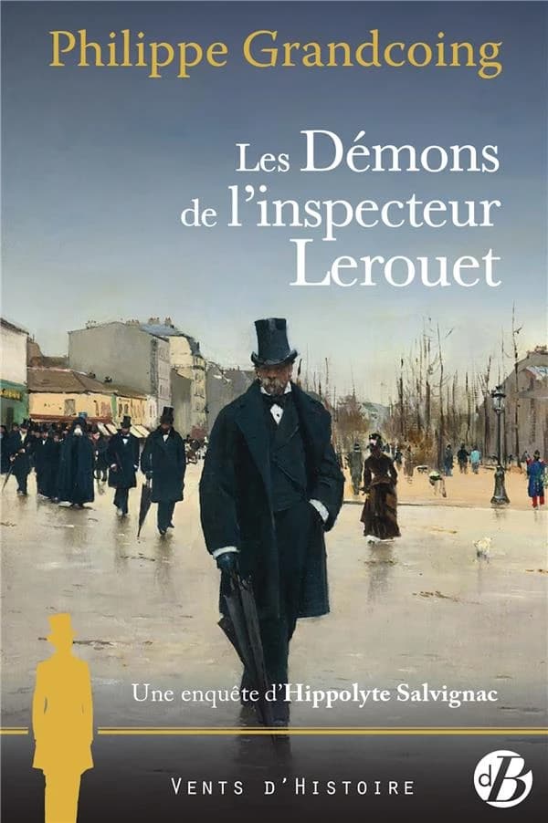 Les démons de l'inspecteur Lerouet : roman historique
