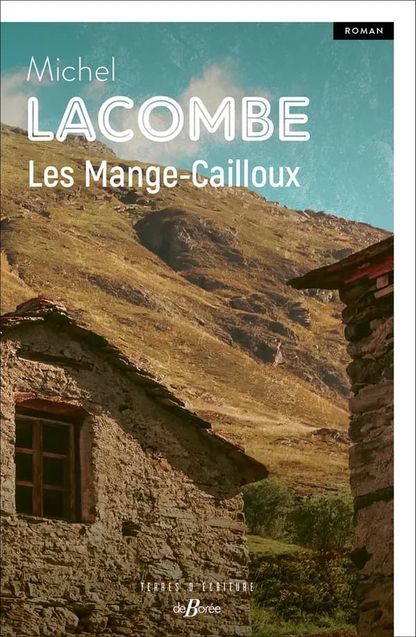 Les Mange-Cailloux : roman