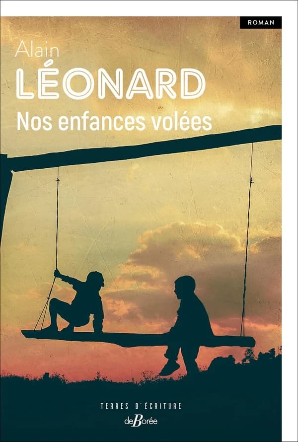 Nos enfances volées : roman