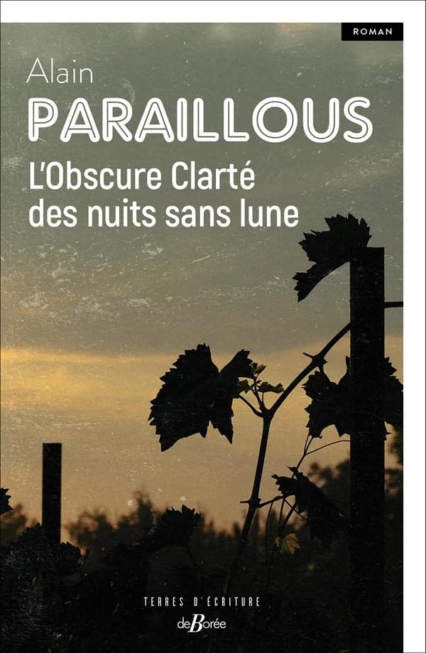 L'obscure clarté des nuits sans lune : roman