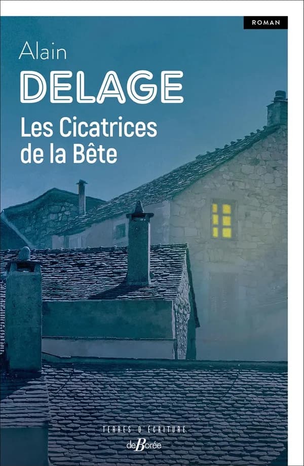 Les cicatrices de la bête : roman