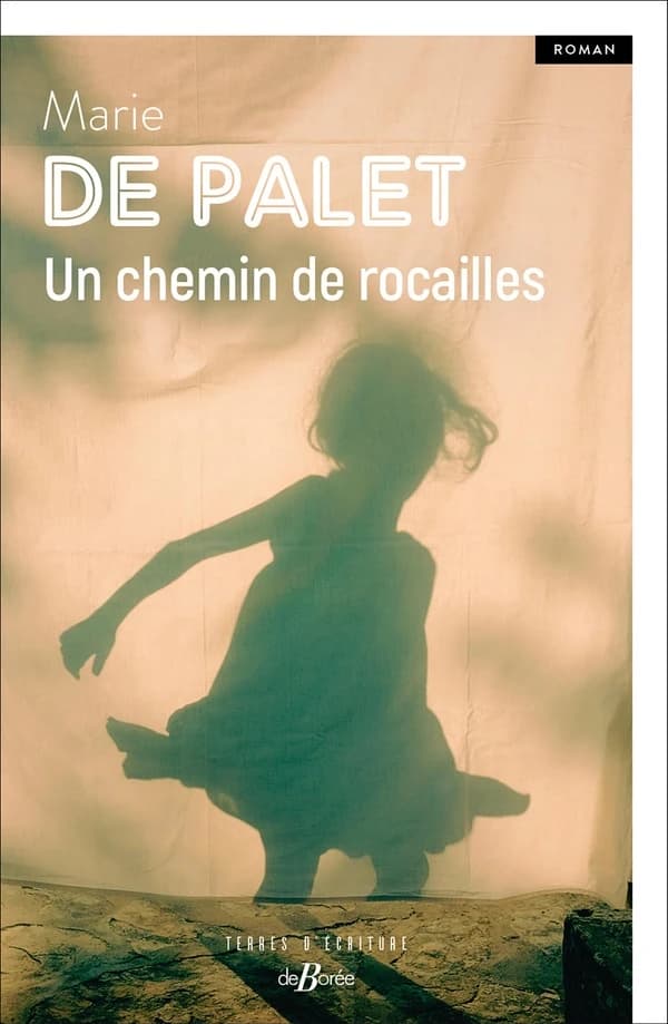 Un chemin de rocailles : roman