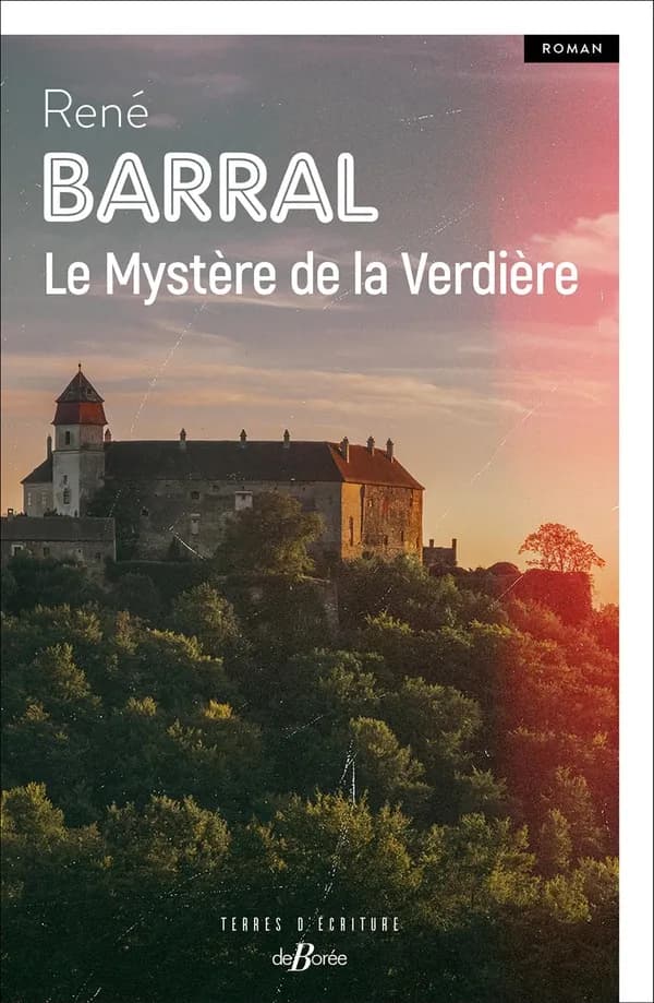 Le mystère de la Verdière : roman