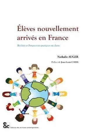 Élèves nouvellement arrivés en France : réalités et perspectives pratiques en classe