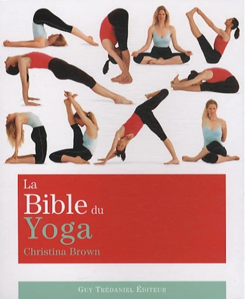BIBLE DU YOGA (LA)