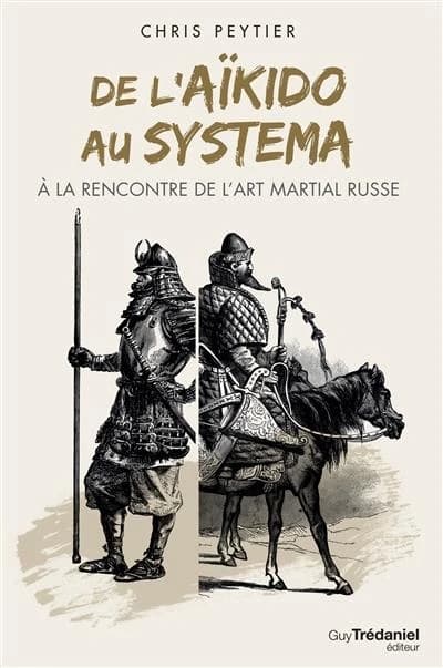 De l'aïkido au systema : à la rencontre de l'art martial russe