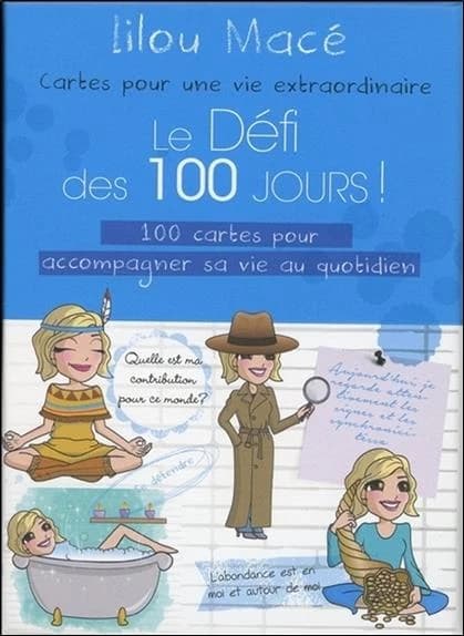 Le défi des 100 jours ! : 100 cartes pour accompagner sa vie au quotidien ; cartes pour une vie extraordinaire