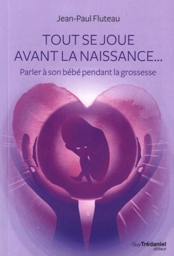 Tout se joue avant la naissance
