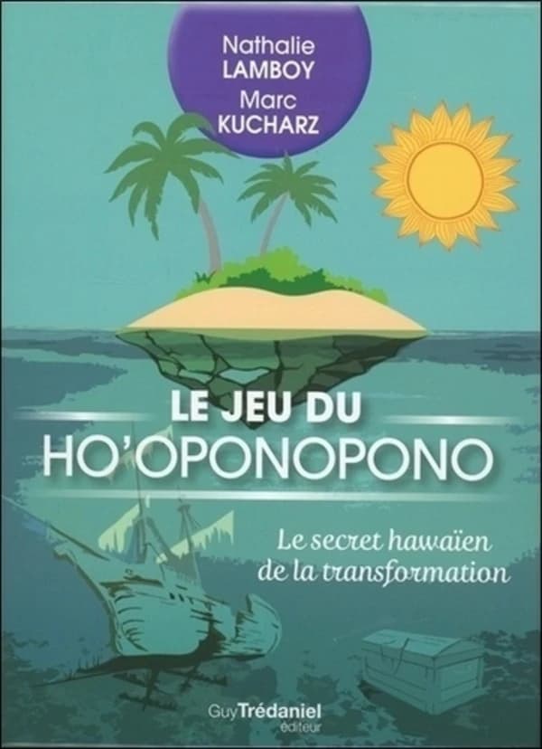 Le jeu du Ho'oponopono : Le secret hawaïen de la transformation. Avec 49 cartes Ho'oponopono et 40 cartes cadeaux à offrir