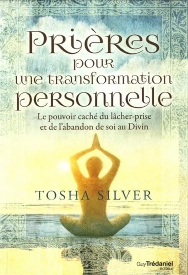 Prières pour une transformation personnelle