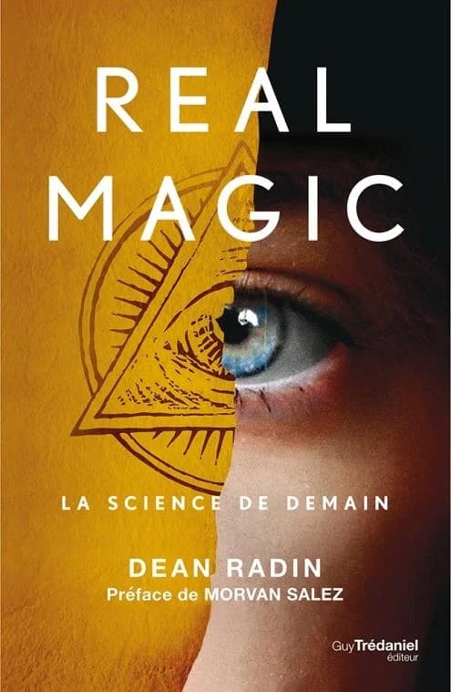 Real magic : la science de demain