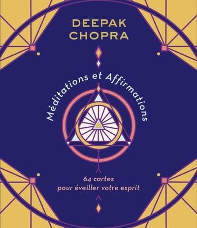 Méditations et affirmations : 64 cartes pour éveiller votre esprit