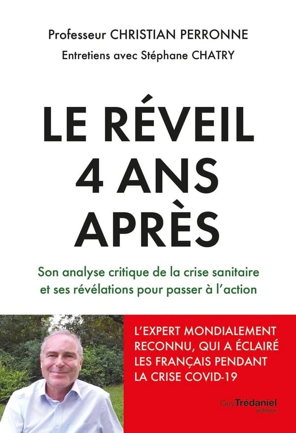 Le réveil 4 ans après : son analyse critique de la crise sanitaire et ses révélations pour passer à l'action