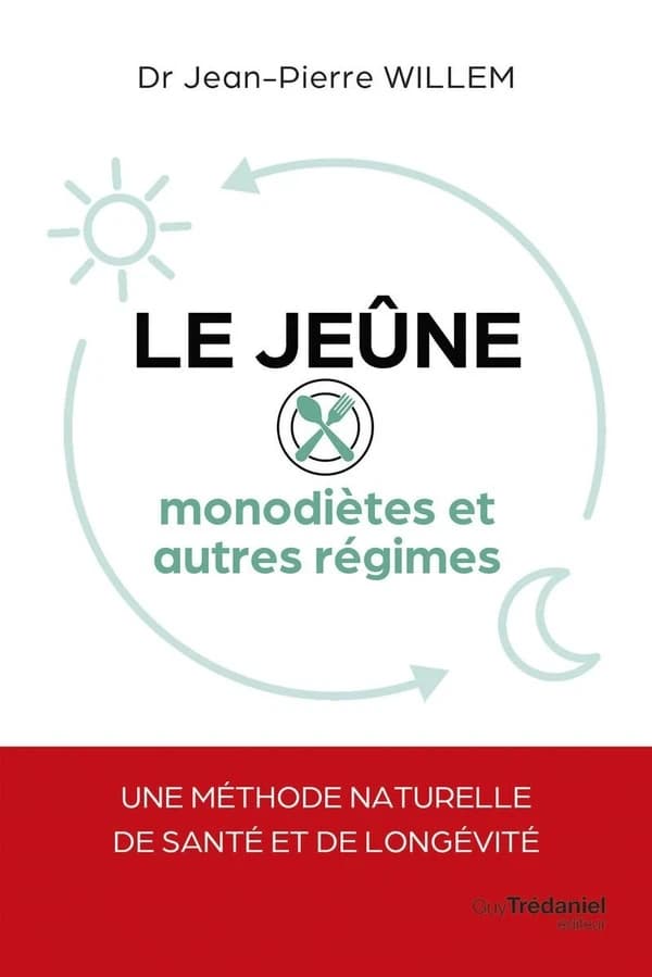 Le Jeûne : Monodiètes et autres régimes