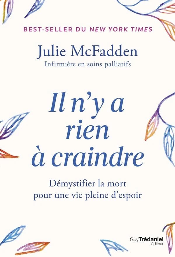 Il n'y a rien à craindre : Démystifier la mort pour une vie pleine d'espoir