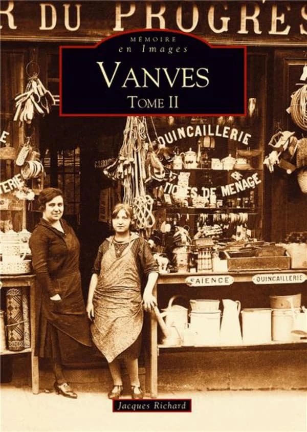 Vanves. Tome II
