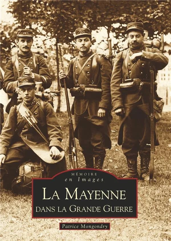 La Mayenne dans la Grande guerre