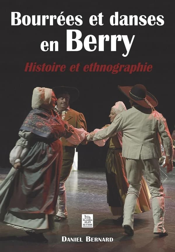Bourrées et danses en Berry : histoire et ethnographie