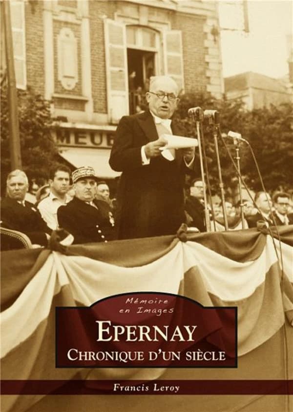 Épernay : chronique d'un siècle