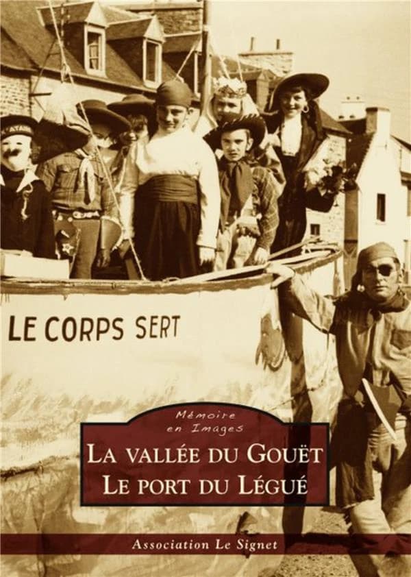La vallée du Gouët, le port du Légué