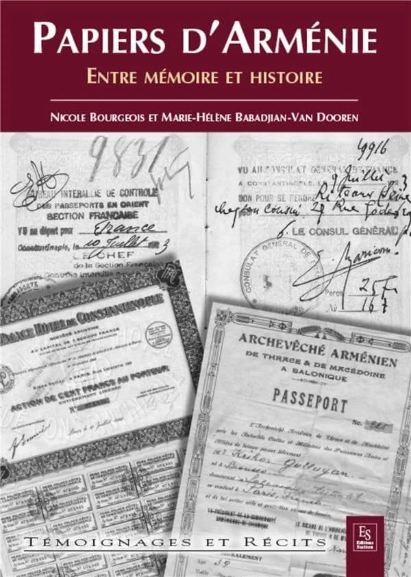Papiers d'Arménie : entre mémoire et histoire