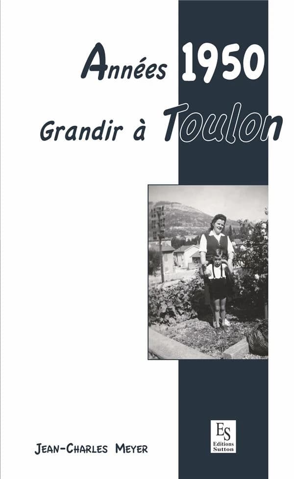 Années 1950, grandir à Toulon