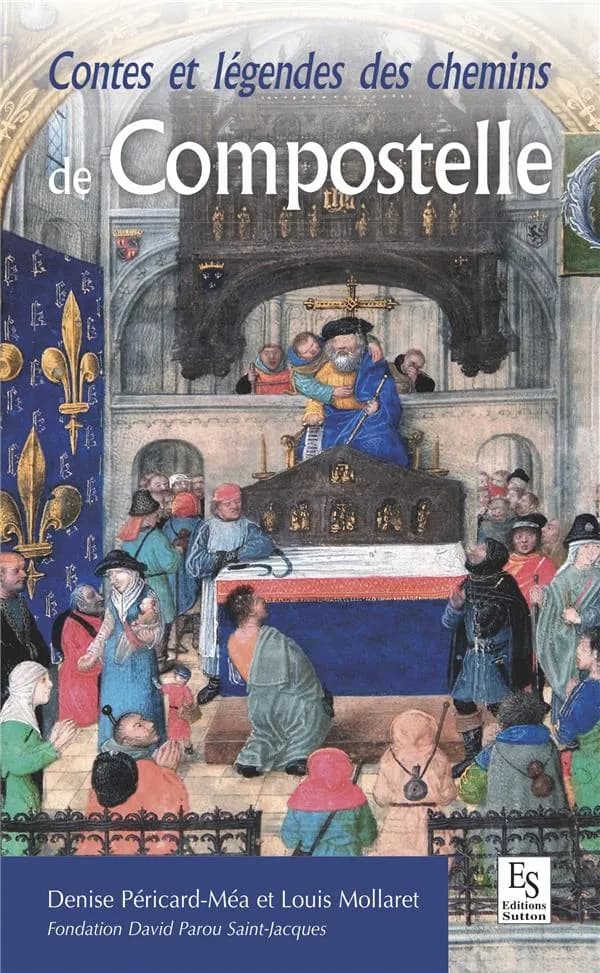 Contes et légendes des chemins de Compostelle
